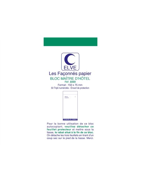 Bloc maître d'hôtel elve papier autocopiant numéroté 1/50 75x150mm 50 triplis bleu rouge vert.